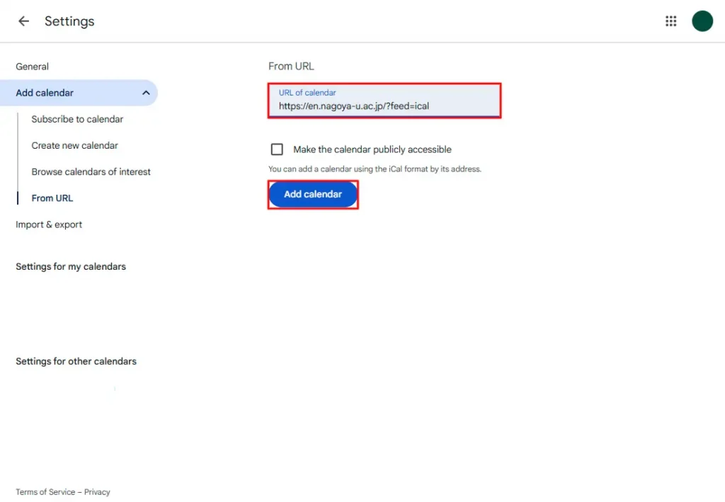 Paste the copied calendar URL into “URL of calendar” and click the “Add calendar” button.